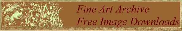 Fine Art Archive 
 Free Image Downloads